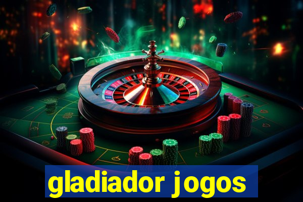 gladiador jogos